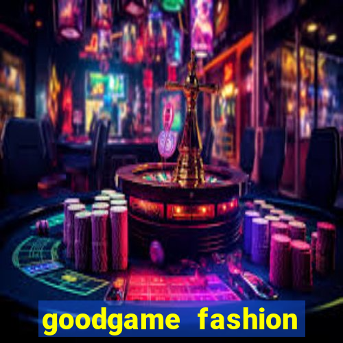 goodgame fashion click jogos